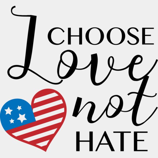 choose love not hate Thumbnail