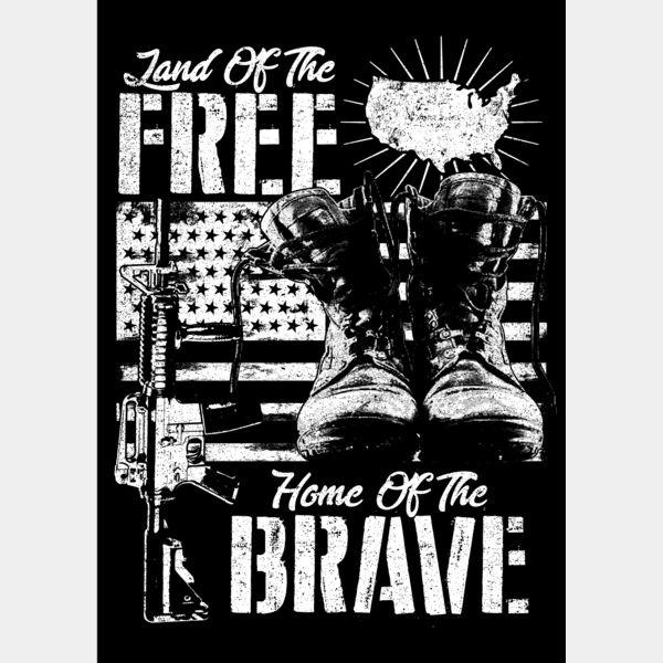 Land Of The FREE Home Of The The BRAVE   BW Thumbnail