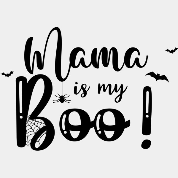 Mama is my boo Thumbnail